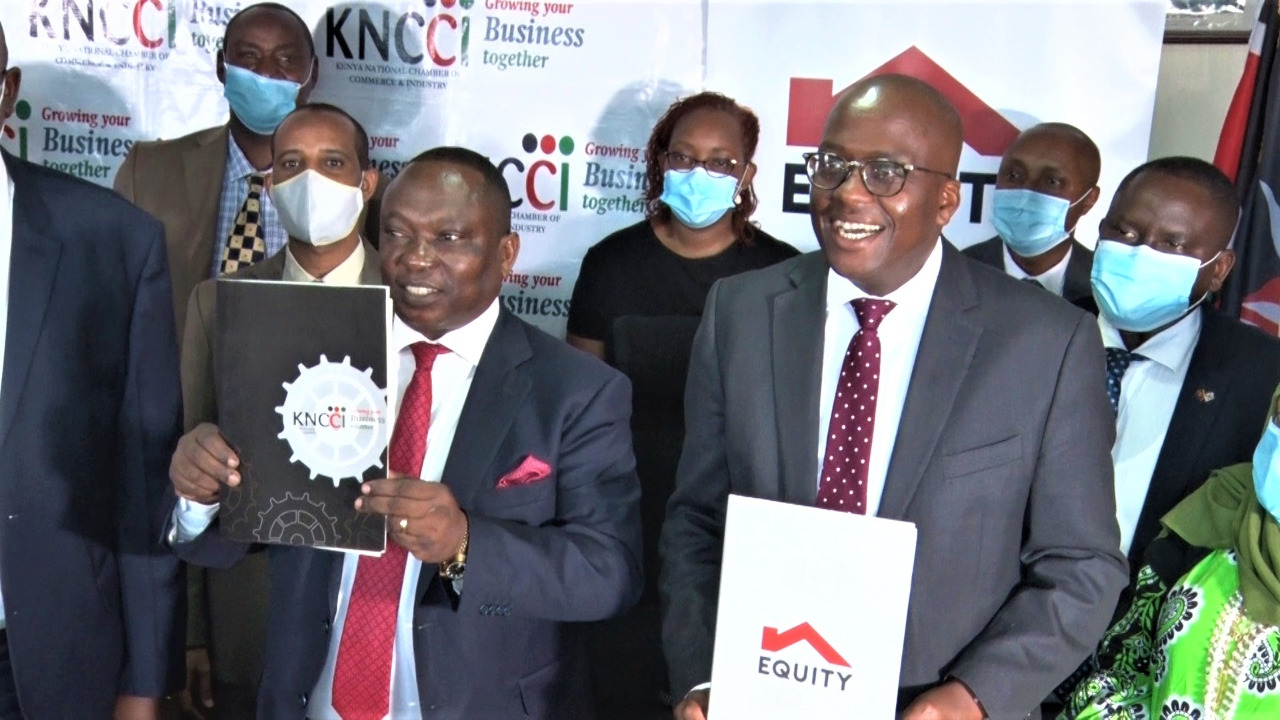 KNCCI, Equity Bank Ink Sh200bn Deal To Support Kenyan Businesses