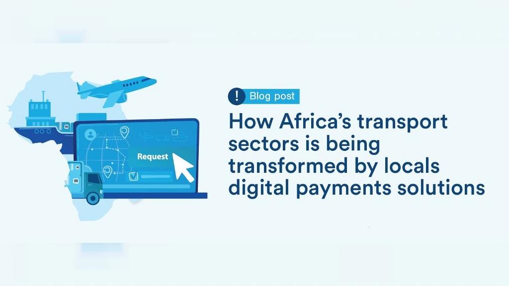 Digitization of Africa's Transport Sector as Businesses Experience Post-COVID Recovery