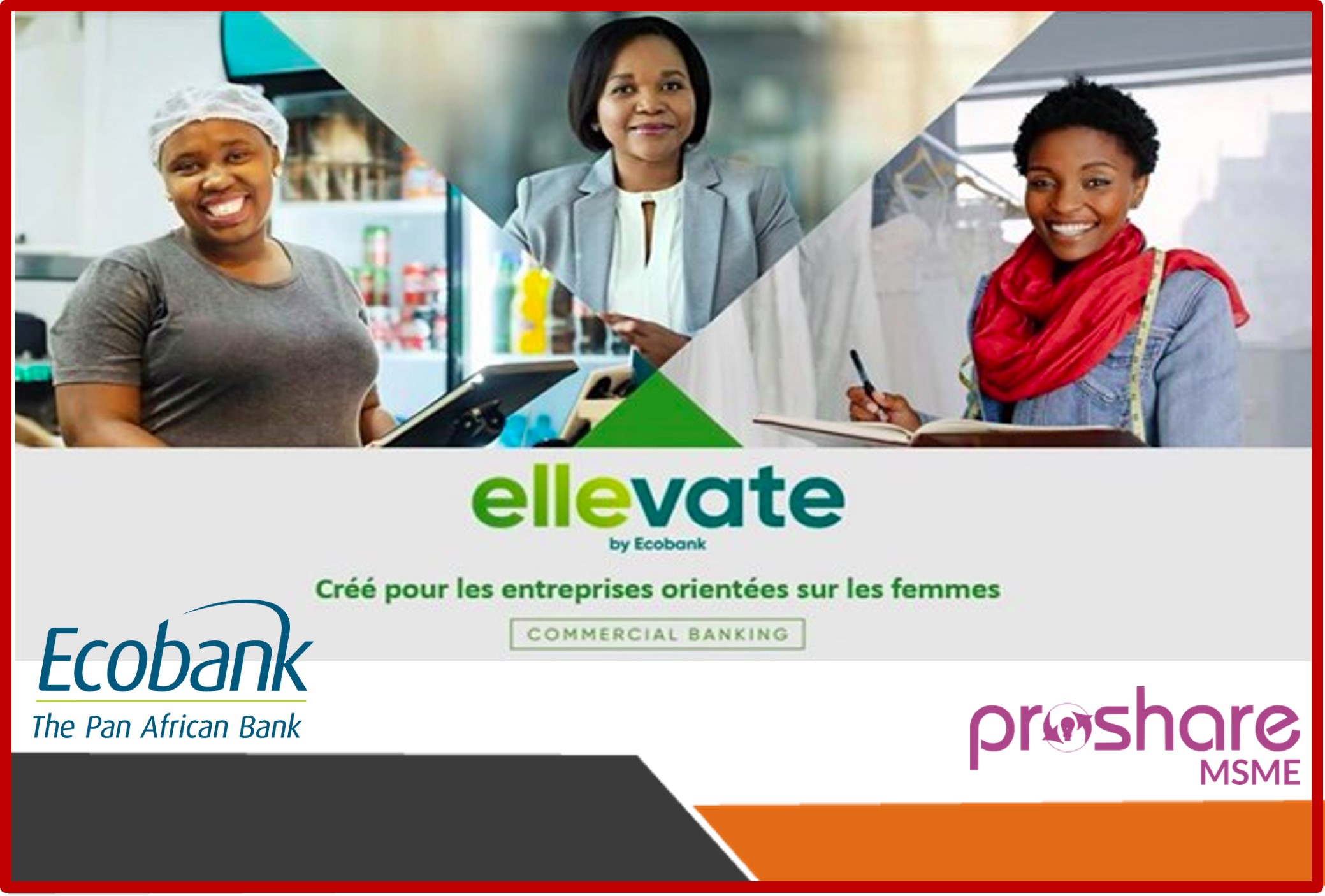 Ellevate By Ecobank Continues to Soar High, As Ecobank Wins Excellence In SME Banking' Award