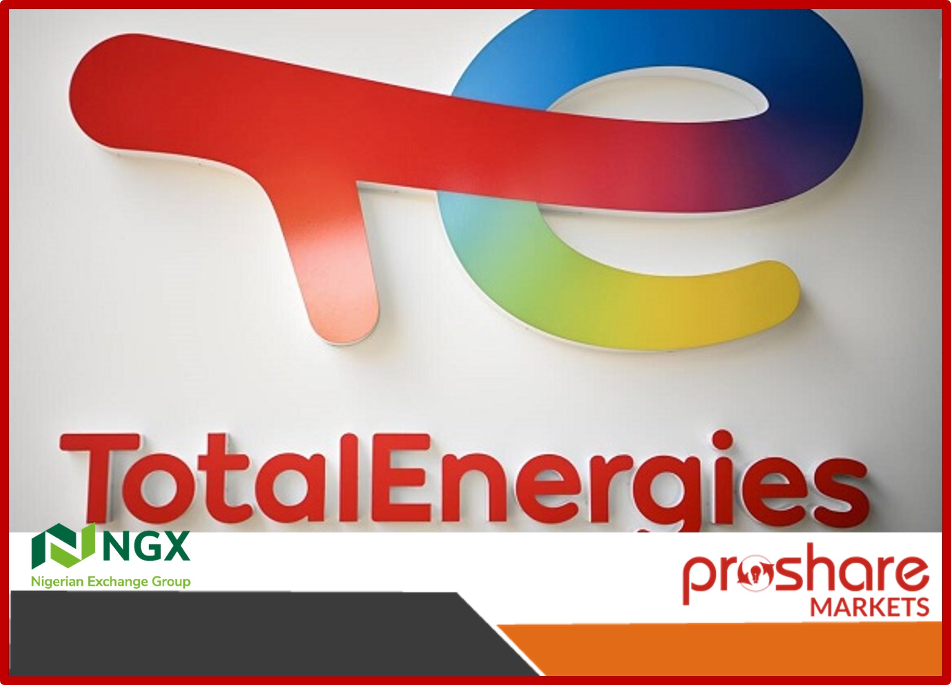 TotalEnergies Marketing Nigeria Reports N13.4bn PAT in Q3 2021 results,(SP:N220.00k)