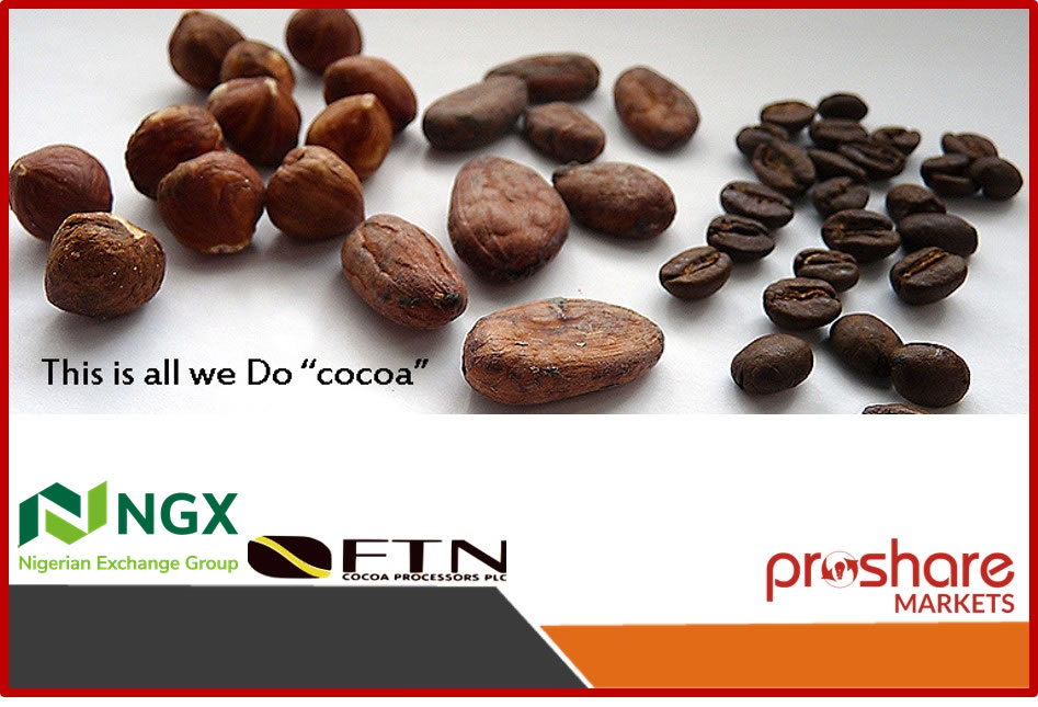 FTN Cocoa Processors Plc Proposes Rights Issue of N1.7bn