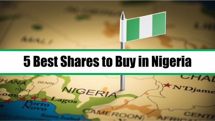 5 Best Shares to Buy in Nigeria